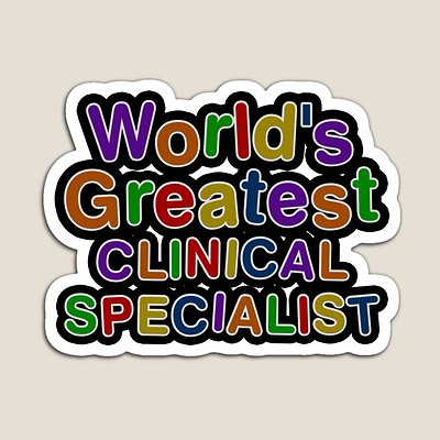 World's Greatest CLINICAL SPECIALIST Sticker