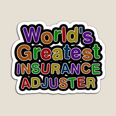 World's Greatest INSURANCE ADJUSTER Sticker