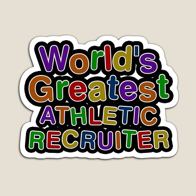 World's Greatest ATHLETIC RECRUITER Sticker