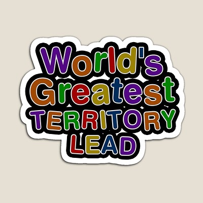 World's Greatest TERRITORY LEAD Sticker