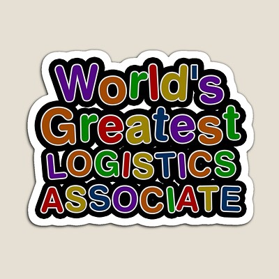 World's Greatest LOGISTICS ASSOCIATE Sticker
