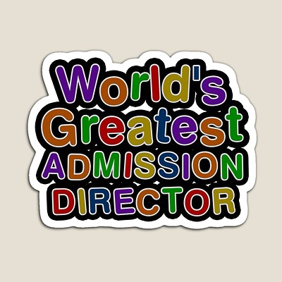 World's Greatest ADMISSION DIRECTOR Sticker