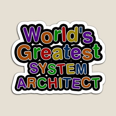 World's Greatest SYSTEM ARCHITECT Sticker
