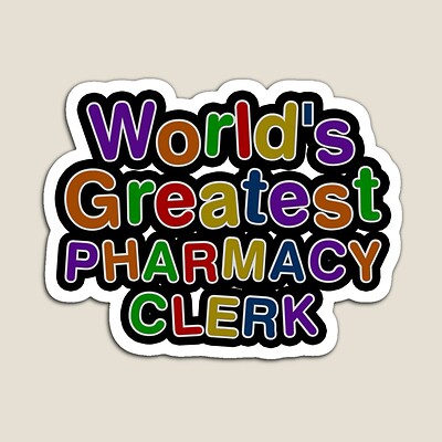 World's Greatest PHARMACY CLERK Sticker