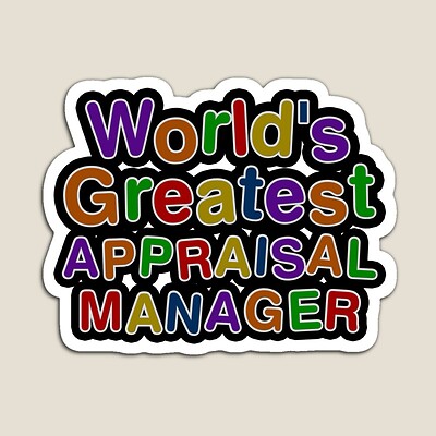 World's Greatest APPRAISAL MANAGER Sticker