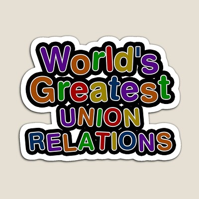 World's Greatest UNION RELATIONS Sticker
