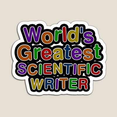 World's Greatest SCIENTIFIC WRITER Sticker