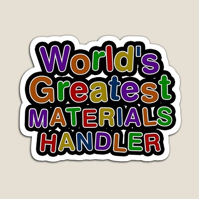 World's Greatest MATERIALS HANDLER Sticker