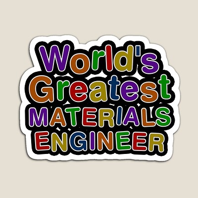World's Greatest MATERIALS ENGINEER Sticker