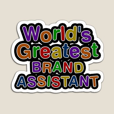 World's Greatest BRAND ASSISTANT Sticker