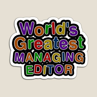 World's Greatest MANAGING EDITOR Sticker