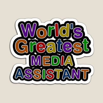 World's Greatest MEDIA ASSISTANT Sticker