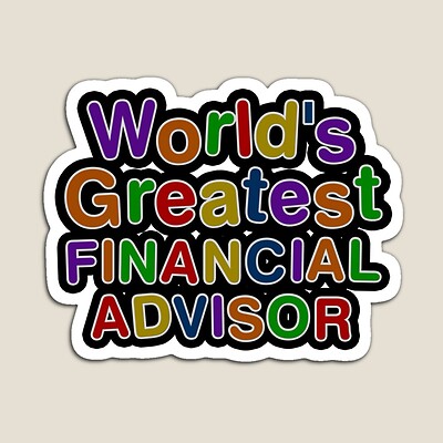 World's Greatest FINANCIAL ADVISOR Sticker