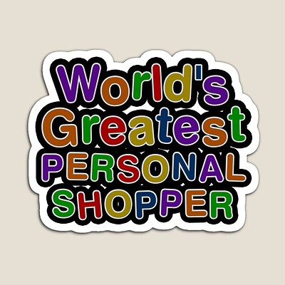 World's Greatest PERSONAL SHOPPER Sticker
