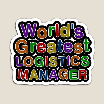 World's Greatest LOGISTICS MANAGER Sticker