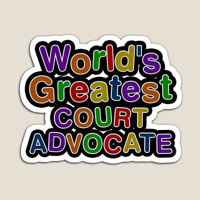 World's Greatest COURT ADVOCATE Sticker