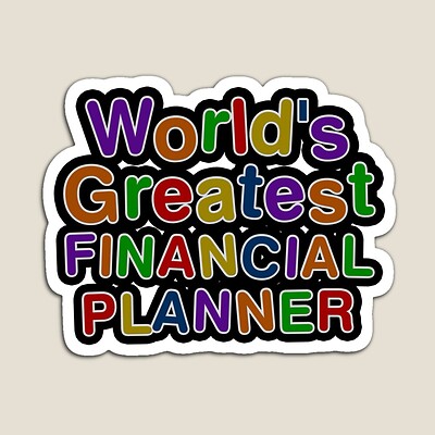World's Greatest FINANCIAL PLANNER Sticker