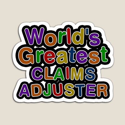 World's Greatest CLAIMS ADJUSTER Sticker