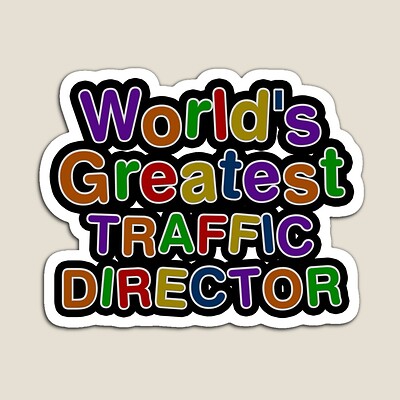 World's Greatest TRAFFIC DIRECTOR Sticker