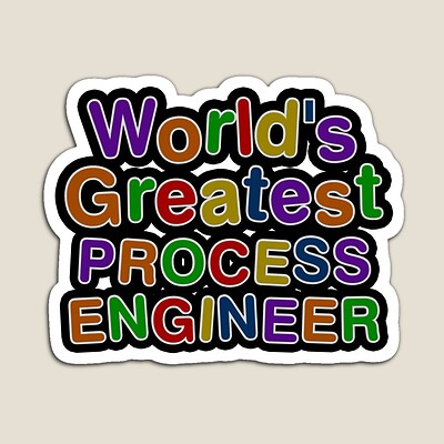 World's Greatest PROCESS ENGINEER Sticker