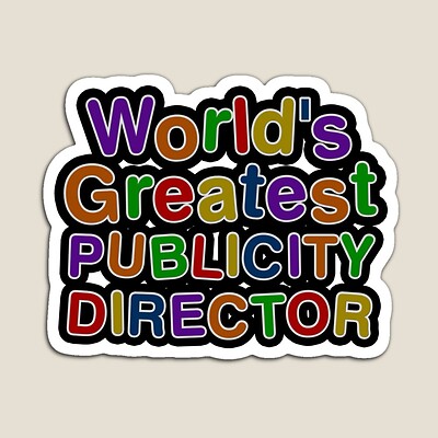 World's Greatest PUBLICITY DIRECTOR Sticker
