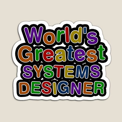 World's Greatest SYSTEMS DESIGNER Sticker