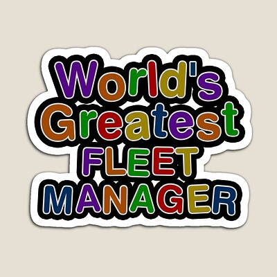 World's Greatest FLEET MANAGER Sticker