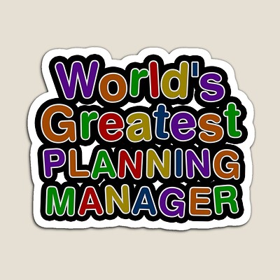 World's Greatest PLANNING MANAGER Sticker