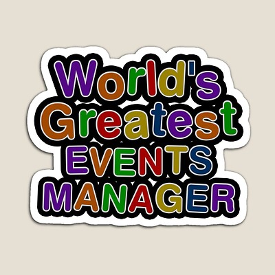 World's Greatest EVENTS MANAGER Sticker