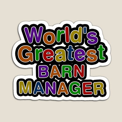 World's Greatest BARN MANAGER Sticker