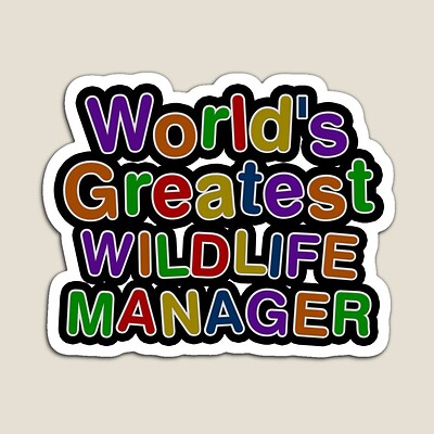 World's Greatest WILDLIFE MANAGER Sticker