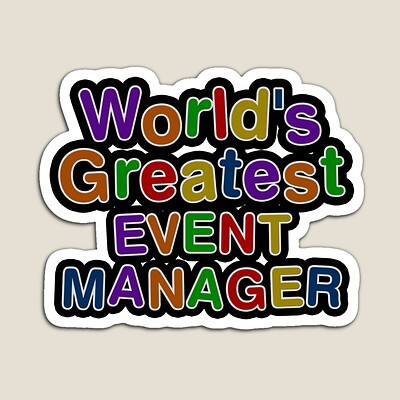 World's Greatest EVENT MANAGER Sticker