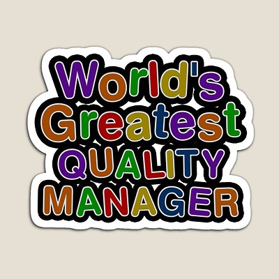 World's Greatest QUALITY MANAGER Sticker