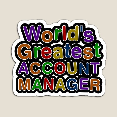 World's Greatest ACCOUNT MANAGER Sticker