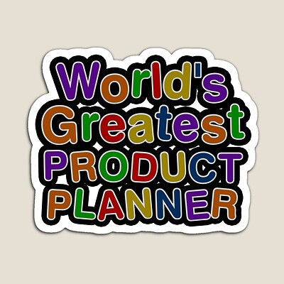 World's Greatest PRODUCT PLANNER Sticker