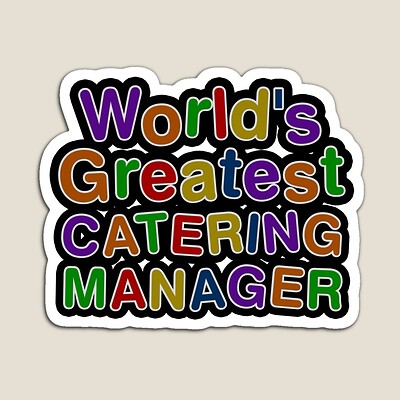 World's Greatest CATERING MANAGER Sticker