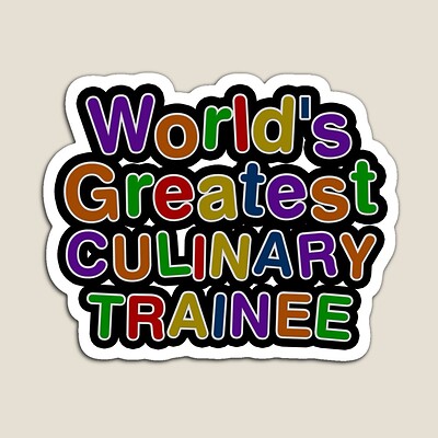 World's Greatest CULINARY TRAINEE Sticker