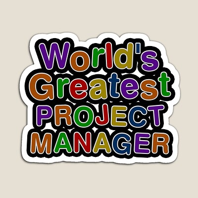 World's Greatest PROJECT MANAGER Sticker