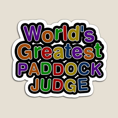 World's Greatest PADDOCK JUDGE Sticker