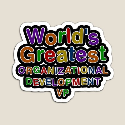 World's Greatest ORGANIZATIONAL DEVELOPMENT VP Sticker