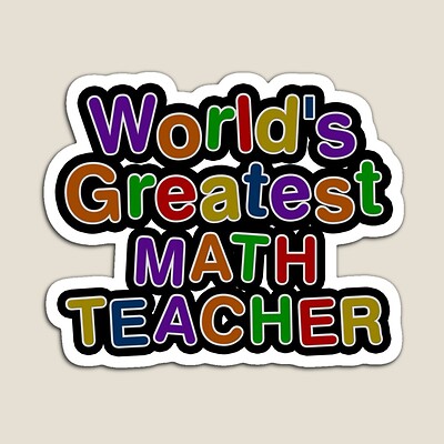 World's Greatest MATH TEACHER Sticker