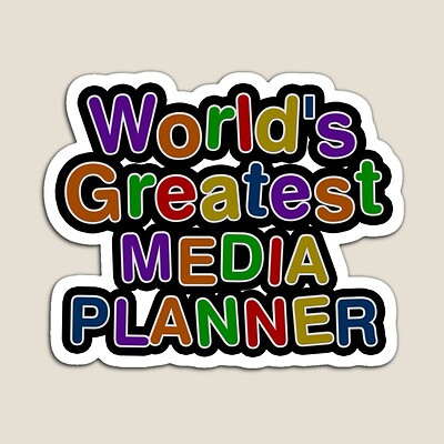 World's Greatest MEDIA PLANNER Sticker