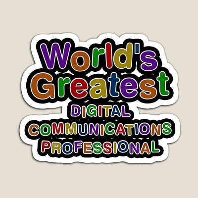 World's Greatest DIGITAL COMMUNICATIONS PROFESSIONAL Sticker