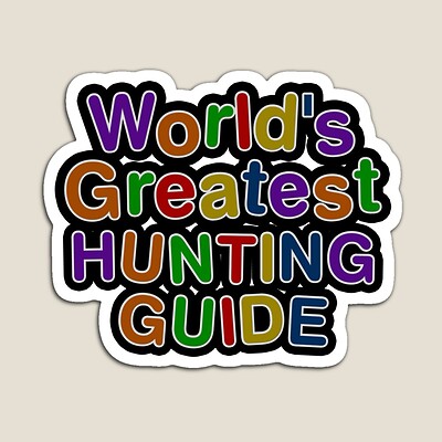 World's Greatest HUNTING GUIDE Sticker