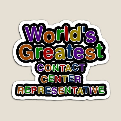 World's Greatest CONTACT CENTER REPRESENTATIVE Sticker