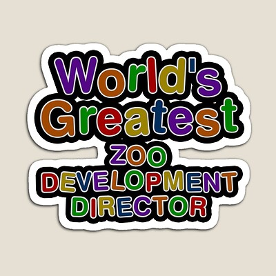 World's Greatest ZOO DEVELOPMENT DIRECTOR Sticker