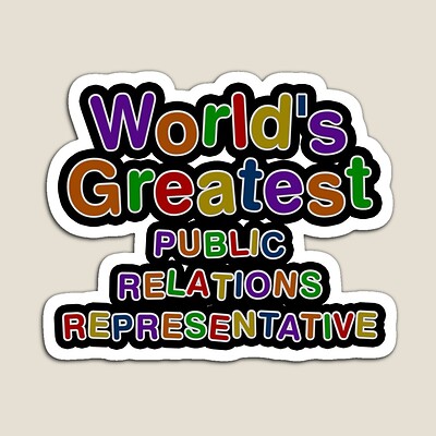 World's Greatest PUBLIC RELATIONS REPRESENTATIVE Sticker