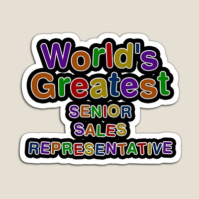 World's Greatest SENIOR SALES REPRESENTATIVE Sticker