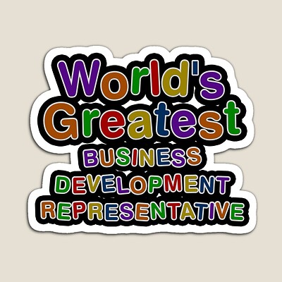 World's Greatest BUSINESS DEVELOPMENT REPRESENTATIVE Sticker