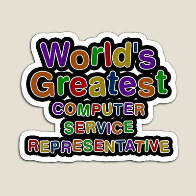 World's Greatest COMPUTER SERVICE REPRESENTATIVE Sticker